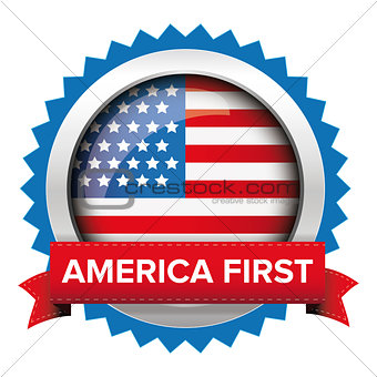 America First badge with USA flag