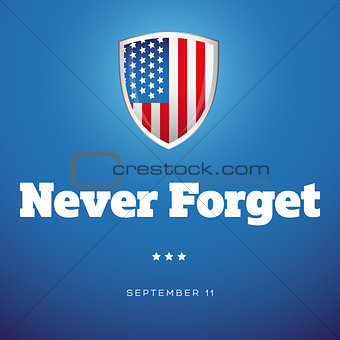 Never Forget - September Eleven