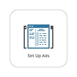 Set Up Ads Icon. Flat Design.
