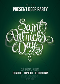 St. Patrick s Day poster. Beer party green background with calligraphy sign. Vector illustration.