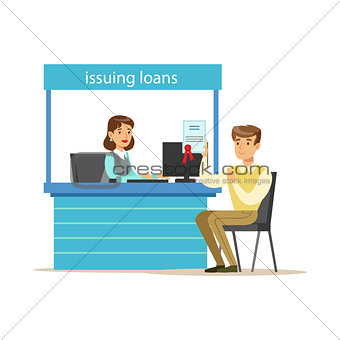 Bank Client Getting A Loan. Bank Service, Account Management And Financial Affairs Themed Vector Illustration