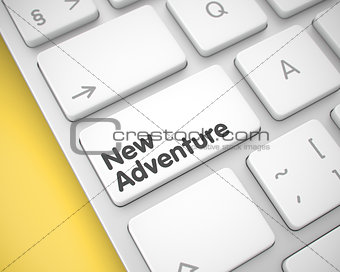 New Adventure - Text on the White Keyboard Keypad. 3D.
