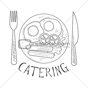 Best Catering Service Hand Drawn Black And White Sign With English Breakfast Fork And Knife Design Template With Calligraphic Text