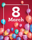 8 March Card with Flying Balloons and White Frame.