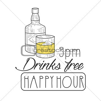 Bar Happy Hour Promotion Sign Design Template Hand Drawn Hipster Sketch With Whiskey Bottle And Glass