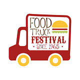 Food Truck Cafe Food Festival Promo Sign, Colorful Vector Design Template With Red Vehicle Silhouette
