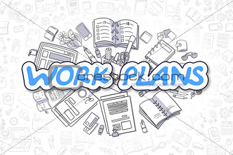 Work Plans - Cartoon Blue Text. Business Concept.