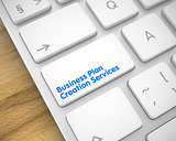 Business Plan Creation Services - Message on the White Keyboard 