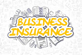 Business Insurance - Doodle Yellow Word. Business Concept.