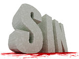 3D SIN text with blood underneath