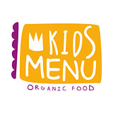 Orgnic Food For Kids, Cafe Special Menu For Children Colorful Promo Sign Template With Text In Purple And Orange