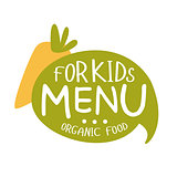 Organic Food For Kids, Cafe Special Menu For Children Colorful Promo Sign Template With Text And Carrot