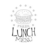 Cafe Lunch Menu Promo Sign In Sketch Style With Burger, Design Label Black And White Template