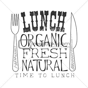 Fresh Organic Natural Cafe Lunch Menu Promo Sign In Sketch Style, Design Label Black And White Template