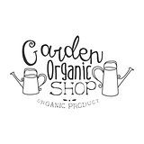 Garden Organic Natural Product Shop Black And White Promo Sign Design Template With Calligraphic Text