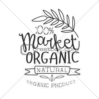100 Percent Organic Market Black And White Promo Sign Design Template With Calligraphic Text
