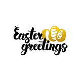 Easter Greetings Handwritten Lettering