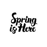 Spring is Here Lettering