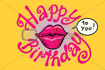 Red lips happy birthday to you