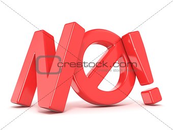 Word NO with prohibited symbol. 3D