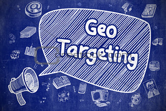 Geo Targeting - Hand Drawn Illustration on Blue Chalkboard.