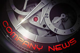 Company News on Old Watch Mechanism. 3D.