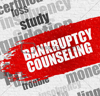 Bankruptcy Counseling on the White Brickwall.