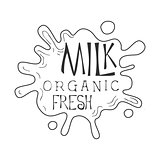 Organic Fresh Milk Product Promo Sign In Sketch Style With Milk Stain, Design Label Black And White Template