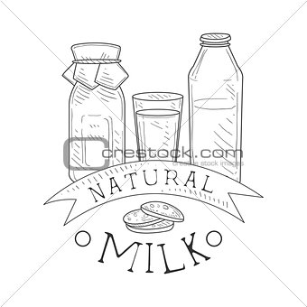 Natural Fresh Milk Product Promo Sign In Sketch Style With Bottles And Cookies , Design Label Black And White Template