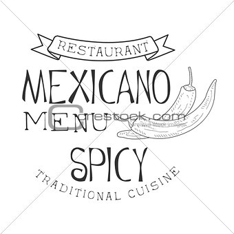 Restaurant Traditional Quisine Mexican Food Menu Promo Sign In Sketch Style With Chili Peppers , Design Label Black And White Template