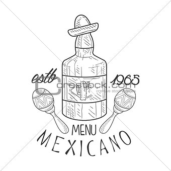 Restaurant Mexican Food Menu Promo Sign In Sketch Style With Tequila Bottle And Maracas, Design Label Black And White Template