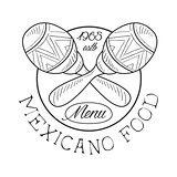 Restaurant Mexican Food Menu Promo Sign In Sketch Style With Maracas And Establishment Date , Design Label Black And White Template