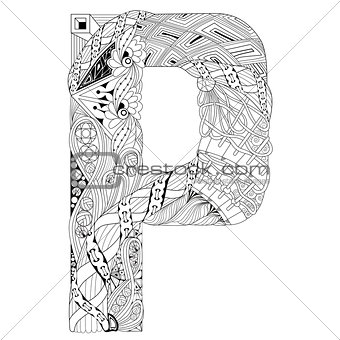 Letter P for coloring. Vector decorative zentangle object