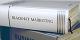 Blackhat Marketing Concept. Book Title. 3d.