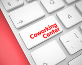 Coworking Center - Inscription on White Keyboard Key. 3D.