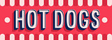 Hot Dogs banner typographic design.