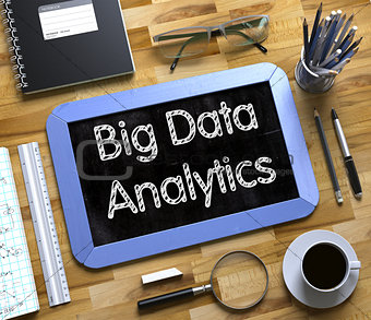 Big Data Analytics Concept on Small Chalkboard. 3d.
