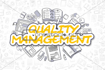 Quality Management - Doodle Yellow Text. Business Concept.