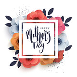 Postcard to mother's day, with paper flowers.