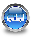 Bus icon glossy blue round button