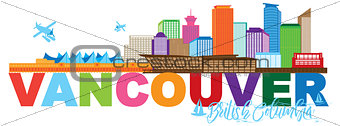 Vancouver BC Canada Skyline Text Color Illustration
