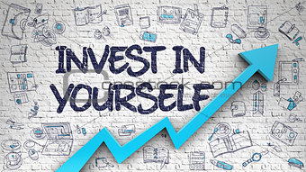 Invest In Yourself Drawn on White Brick Wall. 3D.