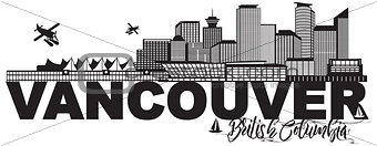 Vancouver BC Canada Skyline Text Black and White Illustration