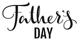 Fathers Day. Lettering text for greeting card