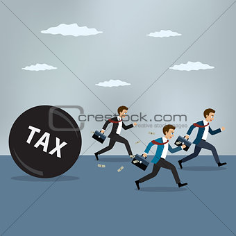 Businessmen run away from heavy tax.
