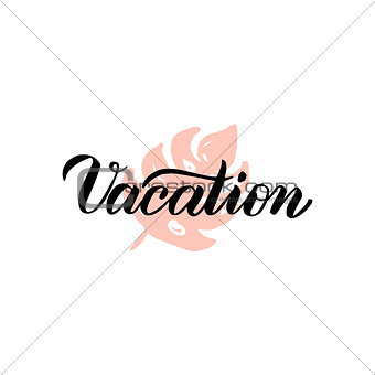 Vacation Lettering