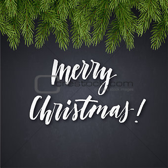 Christmas background with spruce branches and calligraphic inscription. Vector illustration.