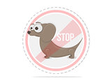 Dogs are not allowed to enter. Prohibition sign vector illustration. Funny sticker in cartoon style.