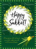 Happy Sukkot flyer, posters, invitation. Sukkot template for your design greeting card and more with etrog, lulav, Arava, Hadas. Vector illustration.