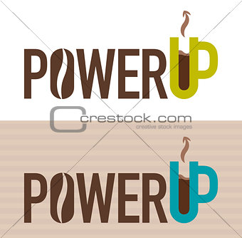 Vector illustration of Power Up concept 
